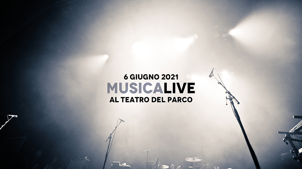 Musicalive | Concerto al Teatro del Parco