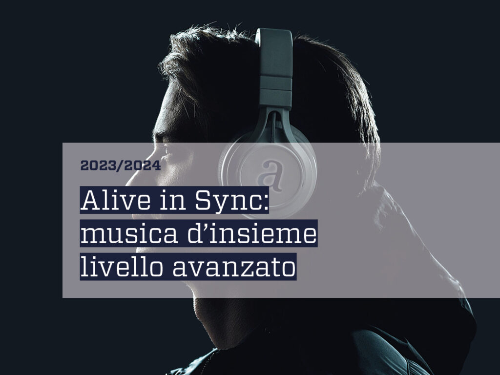 Musicalive - Musica d'insieme - Alive in Sync